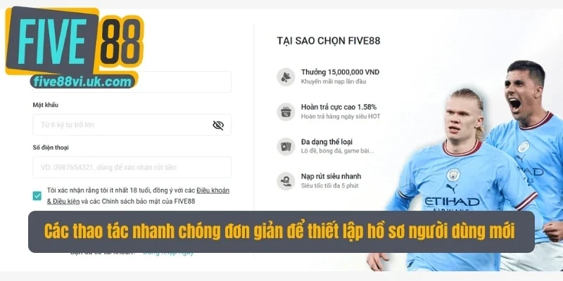 Các thao tác nhanh chóng đơn giản để thiết lập hồ sơ người dùng mới Các thao tác nhanh chóng đơn giản để thiết lập hồ sơ người dùng mới