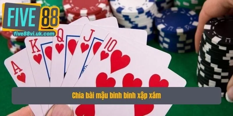 Chia bài mậu binh binh xập xám